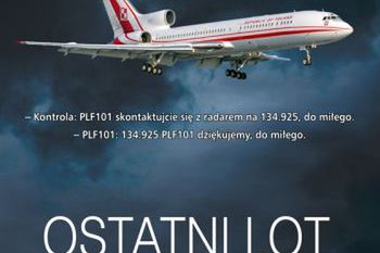 Dwie książki o ostatnim locie Tu-154 - spojrzenia z Polski i Rosji
