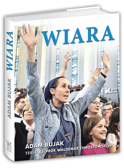 Ukazał się album zdjęć "Wiara" Adama Bujaka