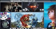 MKwadrat #78 – Gry na literę “K”