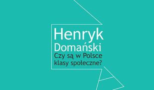 Czy są w Polsce klasy społeczne?