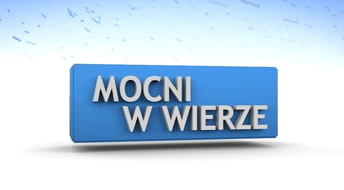 Mocni w wierze