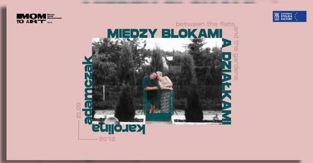 „Między blokami a działkami”. Wystawa, która wzrusza i zaskakuje
