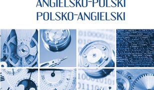 Słownik techniczny angielsko-polski polsko-angielski