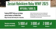 Zostań Rolnikiem Roku z WWF! Rusza konkurs promujący rolnictwo przyjazne naturze
