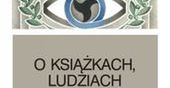 O książkach, ludziach i sztuce - jeszcze jedna książka Kapuścińskiego