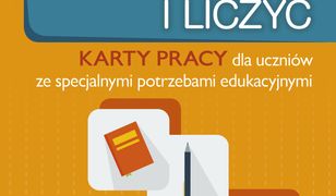 Uczę się czytać, pisać i liczyć. Część 2. Karty pracy dla uczniów ze specjalnymi potrzebami edukacyjnymi