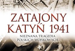 Ukazała się książka "Zatajony Katyń 1941"