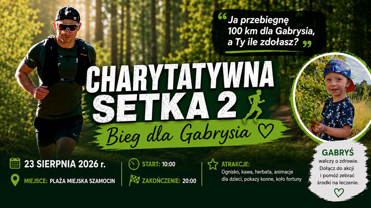 Plakat Charytatywnej Setki 2 - Bieg dla Gabrysia