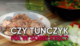 Czy tuńczyk ma w sobie rtęć? (WIDEO)