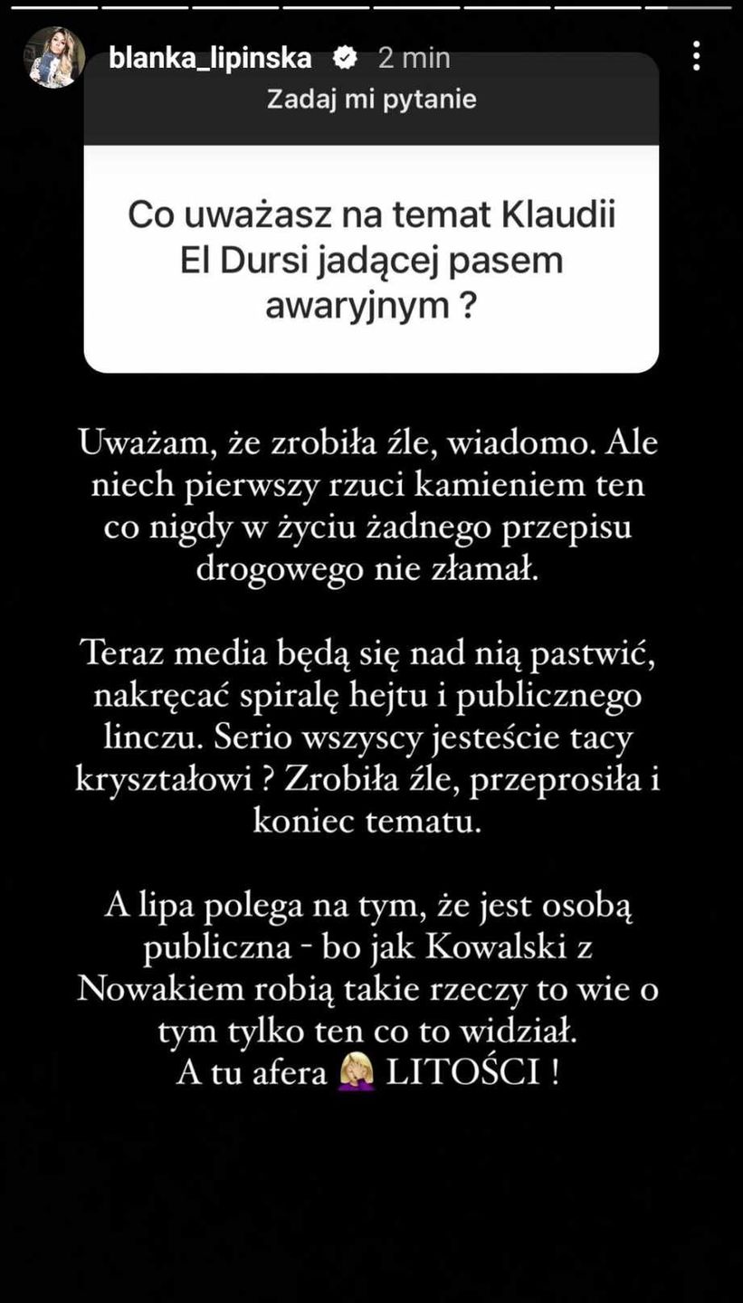 Komentarz Blanki Lipińskiej nt. zachowania Klaudii El Dursi za kółkiem