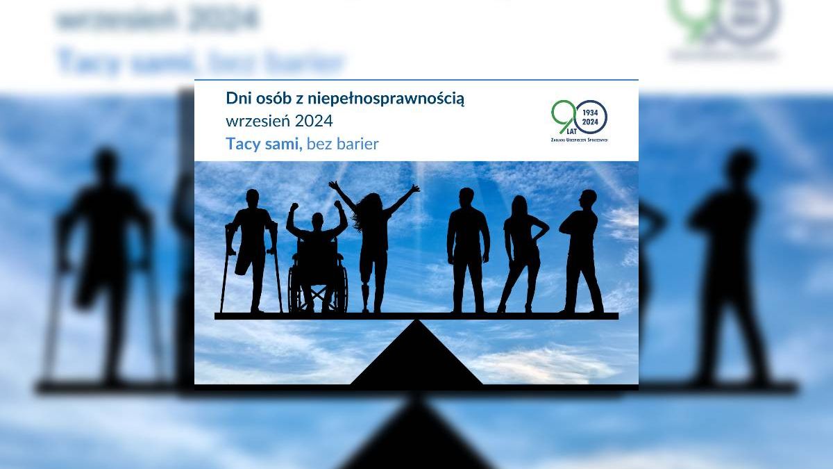grafika Dni Osób z Niepełnosprawnością 2024 – Tacy sami, bez barier