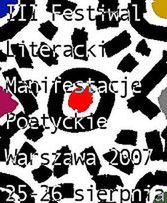 Festiwal Manifestacje Poetyckie 2007 od piątku w Warszawie