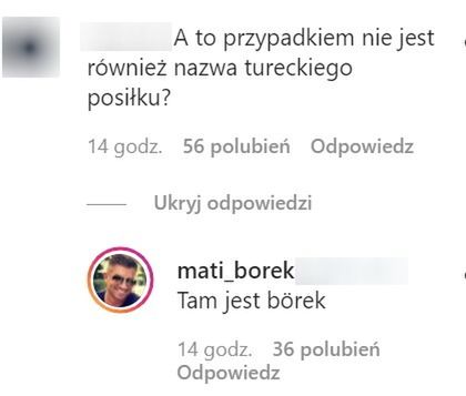 Screen z komentarza pod zdjęciem na Instagramie Mateusza Borka / instagram.com/mati_borek/