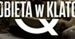 ''Kobieta w klatce'' - od 10 kwietnia na DVD!