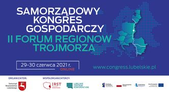 Samorządowy Kongres Gospodarczy II Forum Regionów Trójmorza