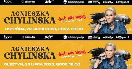 Trasa koncertowa Agnieszki Chylińskiej „Jest nas więcej” – koncerty w Olsztynie, Ostródzie i Mrągowie