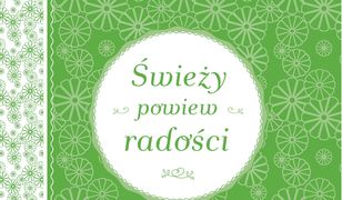 5 minut ze słowem. Świeży powiew radości