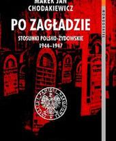 Chodakiewicz: komuniści wykorzystali pogrom kielecki w celach propagandowych