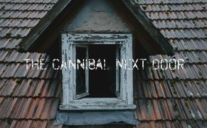 Fokus TV Twój sąsiad kanibal