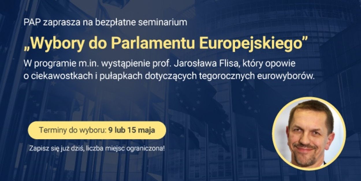 PAP zaprasza na seminarium „Wybory do Parlamentu Europejskiego”