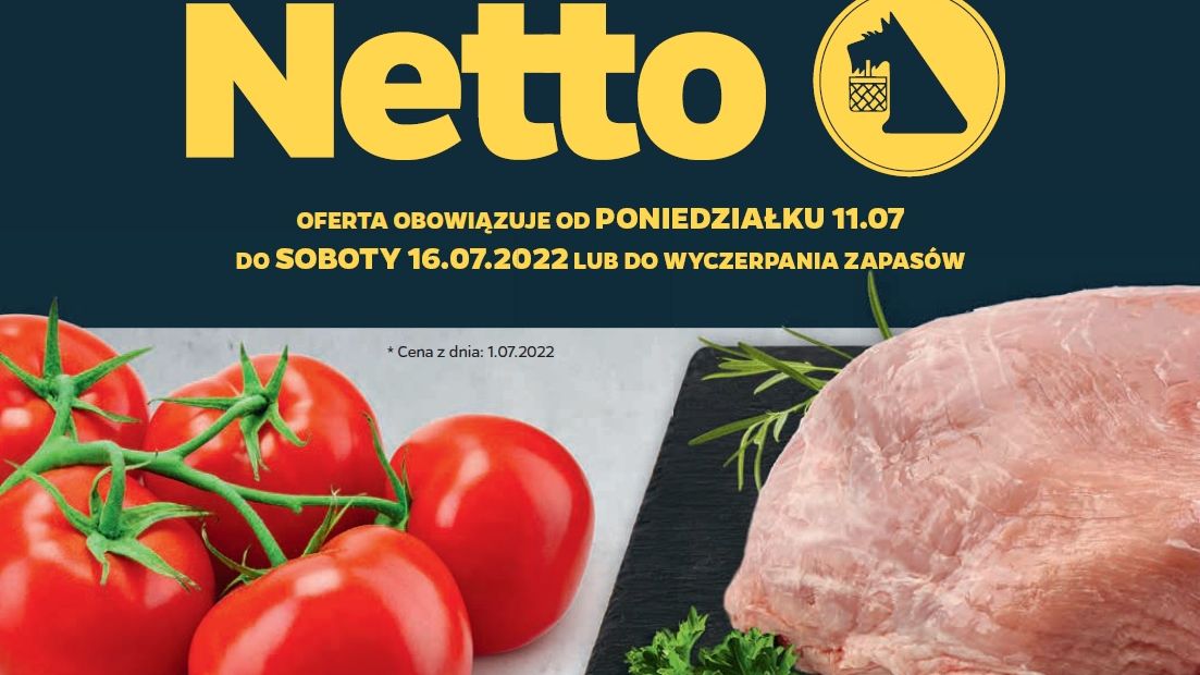 Netto gazetka od poniedziałku 11 lipca [11.07 22]
