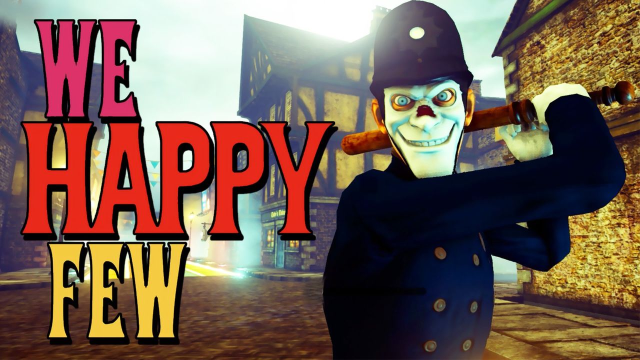 We Happy Few — dystopia w barwach sztucznego szczęścia