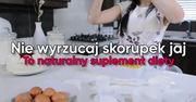 Nie wyrzucaj skorupek jaj. To naturalny suplement diety (WIDEO)