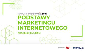 Jak zacząć reklamować firmę w internecie. Oto bezpłatny ebook, który wam pomoże