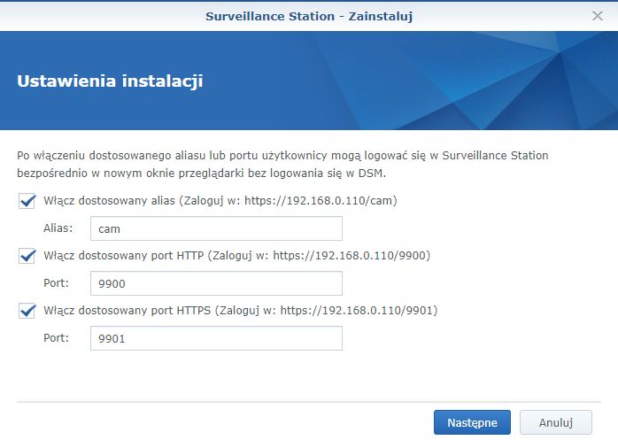 Podczas instalacji Surveillance Station można zdecydować o uruchomieniu dodatkowych aliasów.