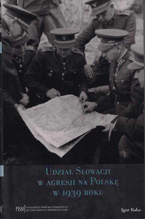 Ukazała się książka na temat udziału Słowacji w agresji na Polskę w 1939 r.