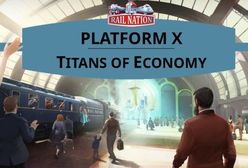 Zaczyna się nowa runda Platform X: Titans of Economy!