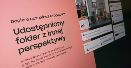 Dropbox Spaces: nowe podejście do udostępniania plików i zdalnej współpracy