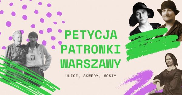 Warszawa. Petycja do rady o patronki dla ulic i placów. Bo zaledwie 6 procent miejsc w stolicy honoruje zasługi kobiet 