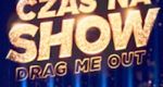 530 tys. widzów „Czas na Show. Drag Me Out” w TVN. Czy będzie drugi sezon?