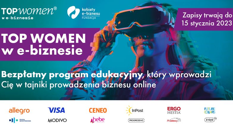 "Jak rozwijać biznes w konkurencyjnym otoczeniu" - Rusza rekrutacja do społecznego programu TOP Women w e-biznesie