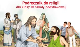 „Odkrywam życie z Jezusem”. Podręcznik do religii dla kl. 4 SP