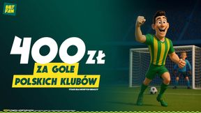Bukmacher oszalał! Nawet 400 zł za gole polskich drużyn w pucharach od BETFAN