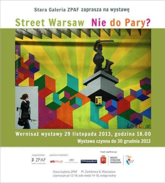 Wystawa Street Warsaw – nie do pary?