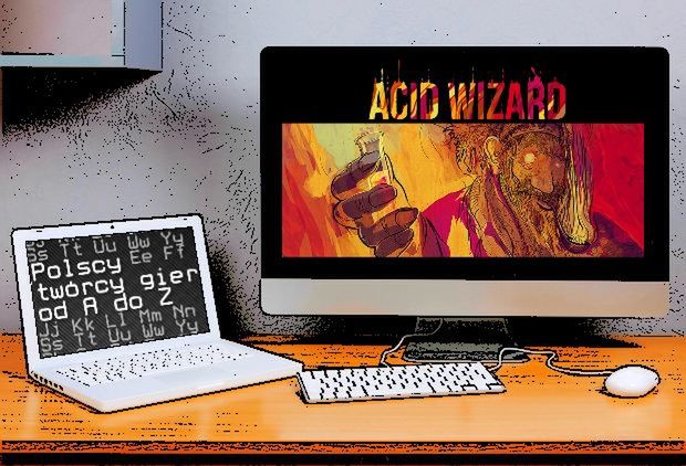 Polscy twórcy gier od A do Z: Acid Wizard Studio