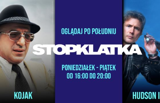 Nowa kampania reklamowa Stopklatki. Stacja promuje seriale "Kojak" i "Hudson i Rex"