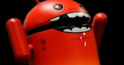 20 tys. zainfekowanych aplikacji może przejąć kontrolę nad Androidem