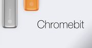 Chromebit: „Chrome na patyku” dla każdego telewizora z HDMI