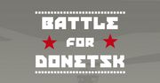 Battle for Donetsk – gra o wojnie, której nie da się wygrać