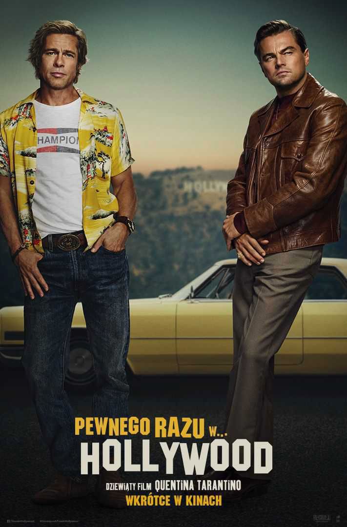 Brad Pitt i Leonardo DiCaprio na plakacie do filmu "Once upon a time in Hollywood"