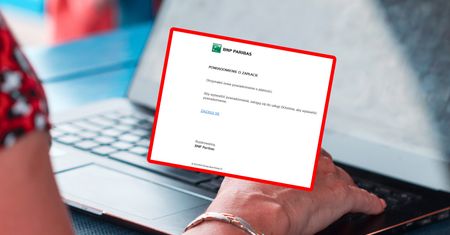 Masz konto w BNP Paribas? Nie daj się nabrać