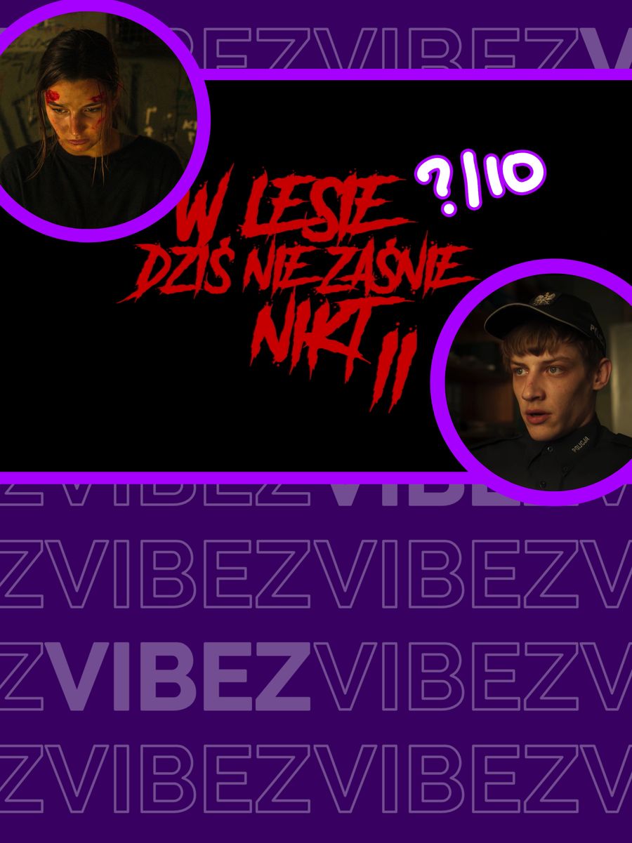 Recenzja "W lesie dziś nie zaśnie nikt 2"