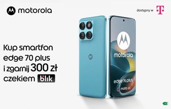 Motorola edge 70 plus już w T-Mobile. 200 Mpx, bateria 6500 mAh i 300 zł zwrotu BLIK
