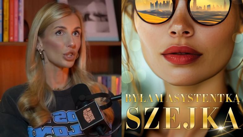 Anna Kolasińska o kulisach pracy u szejka