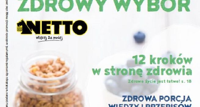 Netto w nowej kampanii promuje „Zdrowy wybór” (wideo)