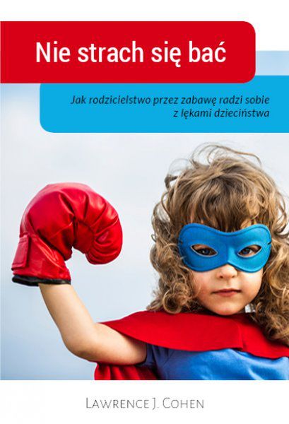 &quot;Nie strach się bać&quot; Lawrence J. Cohen
